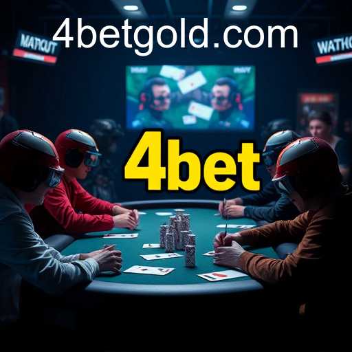The Rise of 4bet in Online Gaming